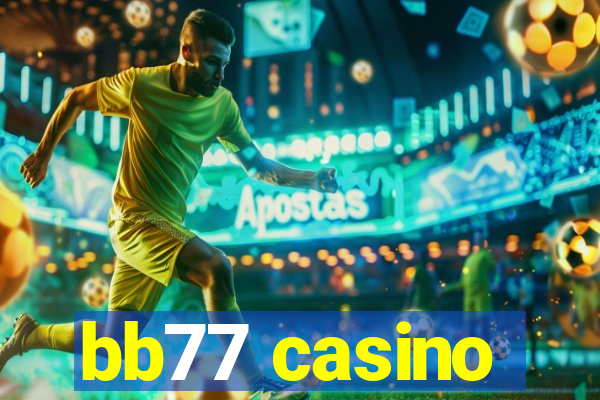 bb77 casino